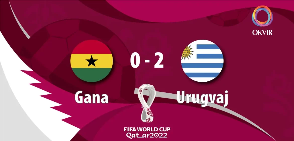 Katar: Gana – Urugvaj 0:2